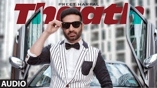 Preet Harpal: Thaath (Full Audio Song) Beat Minister | Latest Punjabi Songs 2019
