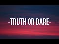 Tyla - Truth or Dare (Lyrics)