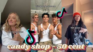 why is this trending #1 ~ candy shop ♤ 50 cent ♧ tiktok dance compilation