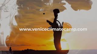 Venice Climate Camp 2020-Video promo