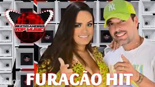 FURACÃO HIT / ARROCHADEIRA é DESMANTELO