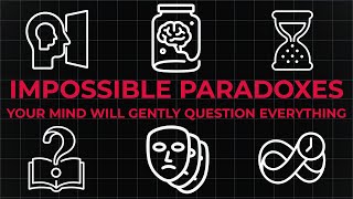 4 Hours of Impossible Paradoxes — Your Mind Will Gently Question Everything