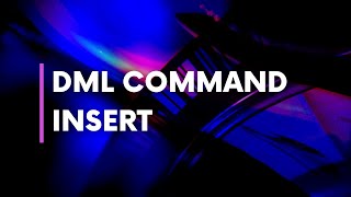 INSERT rows into a table (DML Commands) | Oracle SQL fundamentals