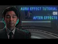 aura effect tutorial on after effects