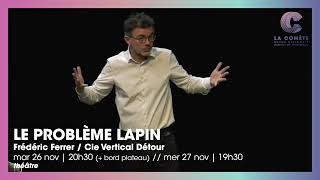 LE PROBLEME LAPIN - La Comète