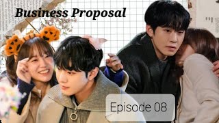 Business Proposal Episode 08 [ENG SUB] 2022