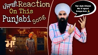 Maa (Punjabi Reaction ) - Veet Baljit | Nick Dhammu | New latest Punjabi song