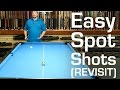 Easy Spot Shots (Revisit)