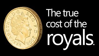 How much the royals really cost