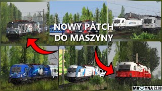 NOWY PATCH DO MASZYNY | MASZYNA 22.08