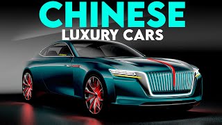A Look At 10 INSANE Chinese Luxury Cars!