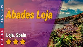 Abades Loja hotel review | Hotels in Loja | Spain Hotels