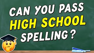 High School Spelling Bee 🤔 English Spelling Quiz Challenge 📝 🎓