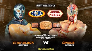 RESUMEN CMLL 14 DE ENERO 2025 || CAMPEONATO NACIONAL COMPLETO: STAR BLACK (C) VS CRIXUS