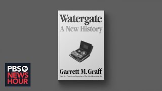 Revisiting the Watergate scandal with an 'enormous number’ of new revelations