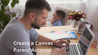 Step 3: Create a Parent Canvas Account Using the Pairing Code
