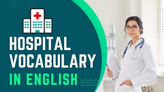 Hospital Vocabulary: Learn English for Medical Situations