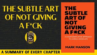 The Subtle Art of Not Giving a F*ck Book Summary | Mark Manson