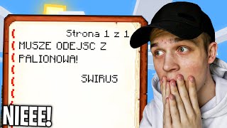 Dostałem SMUTNĄ WIADOMOŚĆ od ŚWIRUSA w Minecraft!