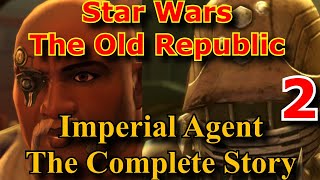 Star Wars - The Old Republic Lore - The Imperial Agent Part 2 (SWTOR)