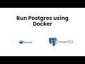 Run Postgres Database with Docker Container 🫙