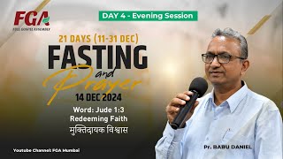 FGA Mumbai Evening  Fasting Prayer Day 4 | By Pastor Babu Daniel | Led By Pst. Manu Schria