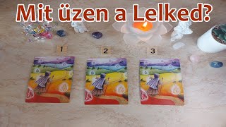 💌Mit Üzen a Lelked?💖💌🌻