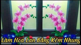 Làm hoa lan bằng kẽm nhung