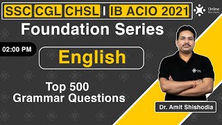 SSC & IB ACIO 2021 | English Grammar | 500 Questions | Class - 1 | Amit Shishodia | Online Benchers