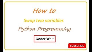 How to swap two variables using Python programming || Hindi ||