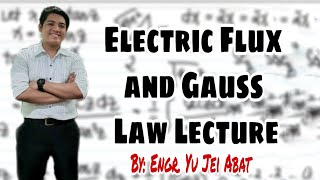 Electric Flux and Gauss Law Lecture