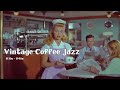 Vintage Coffee Jazz | Smooth 1930s &1940s Music for a Cozy Ambience