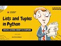 Python Lists vs Tuples | Beginner Guide to Creating, Accessing, Modifying | Python Tutorial #python