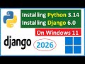 How to install Django 6.0 (Python 3.14) on Windows 11 [2026]