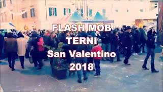 Flash Mob Terni, festa di San Valentino