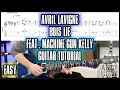 Avril Lavigne - Bois Lie (feat. Machine Gun Kelly) Guitar Tutorial