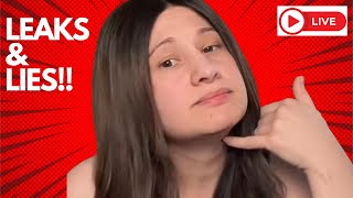 LEAKS & LIES!!