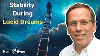 4 Keys to Creating Stable Lucid Dreams | How To Lucid Dream Longer by Robert Waggoner #luciddreams