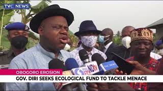 Governor Diri Seeks Ecological Fund To Tackle Erosion