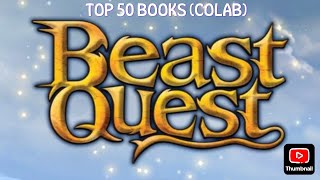 Beast Quest Top 50 Books (Merry Xmas Adam)