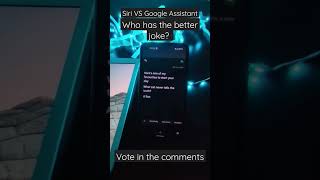 Siri VS Google Assistant: Who has the better joke?