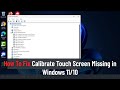 How to Fix Calibrate Touch Screen Missing in Windows 11/10