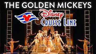 The Golden Mickeys - Disney Cruise Line - Disney Wonder - Disney Dream