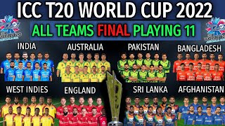 ICC T20 World Cup 2022 | All Teams Best Playing 11 | All Teams  Playing 11 for T20 World Cup 2022