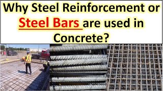 Why Steel reinforcement or Steel Bars are provided in Concrete? | Need of Steel in Concrete