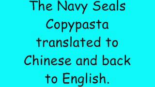 Navy Seals Copypasta translated