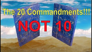 The 20 NOT 10 Commandments