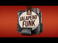 Jalapeno Funk Vol. 1 (Mixed by Trevor Mac)