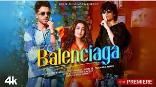 Balenciaga | Neha Kakkar, Tony Kakkar | Tony Jr., Priyanka Ahuja | Adil Shaikh | Bhushan Kumar