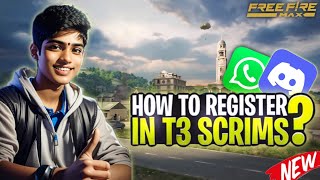 Register in T3 Scrims Free fire 🔥 Daily Free Practice Matches | Full Detailed Video ✅  #esports